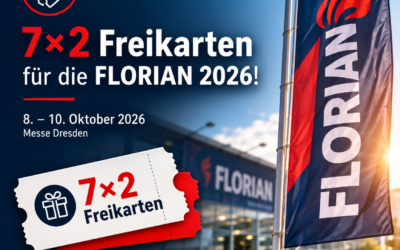 Freikarten für die FLORIAN 2026 zu gewinnen